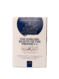 THE SUBLIME BEUTY OF THE PROPHET