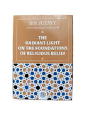 THE RADIANT LIGHT OF THE FOUNDATIONS OF RELIGIOUS BELIEF