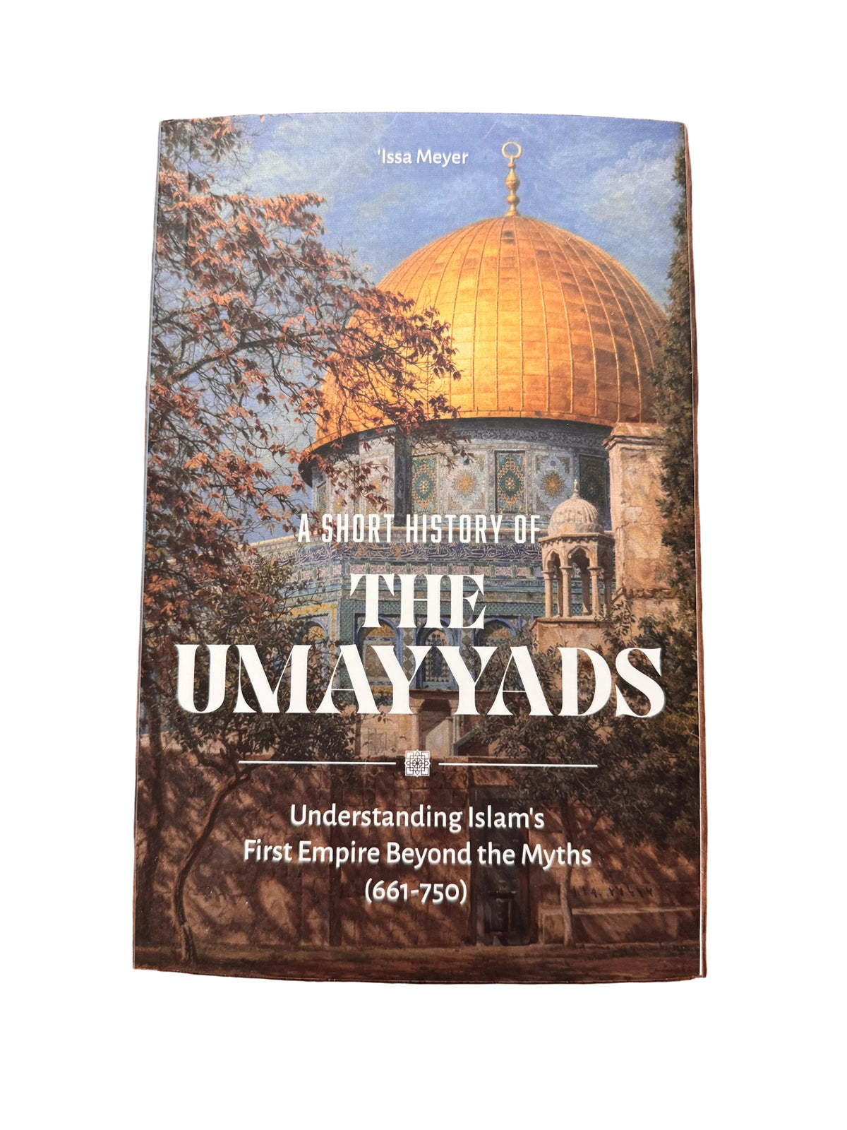 THE UMAYYADS