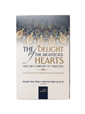 THE DELIGHT OF THE RIGHTEOUS HEARTS