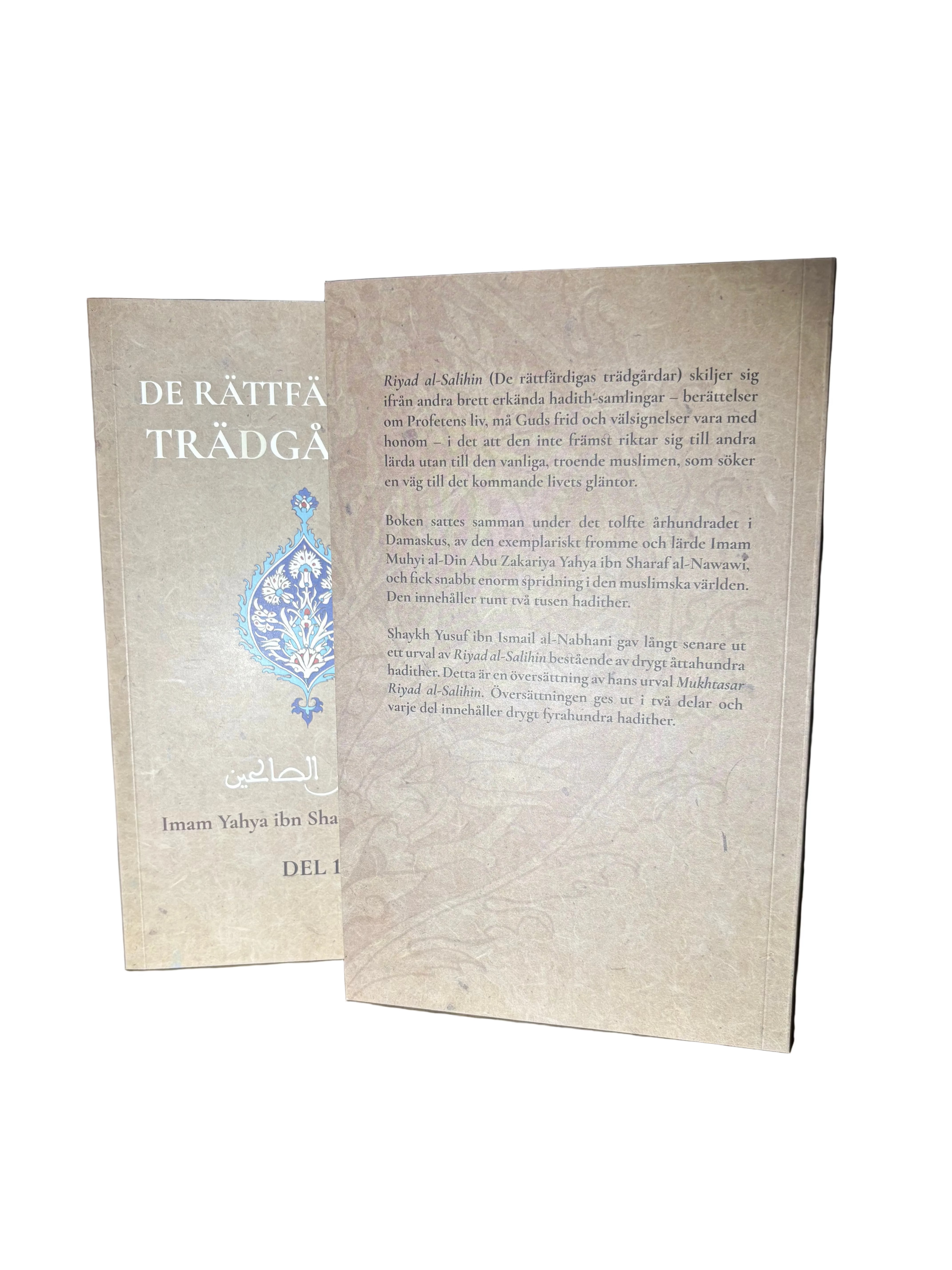 DE RÄTTFÄRDIGAS TRÄDGÅRDAR  (RIYAD AS-SALIHIN)
