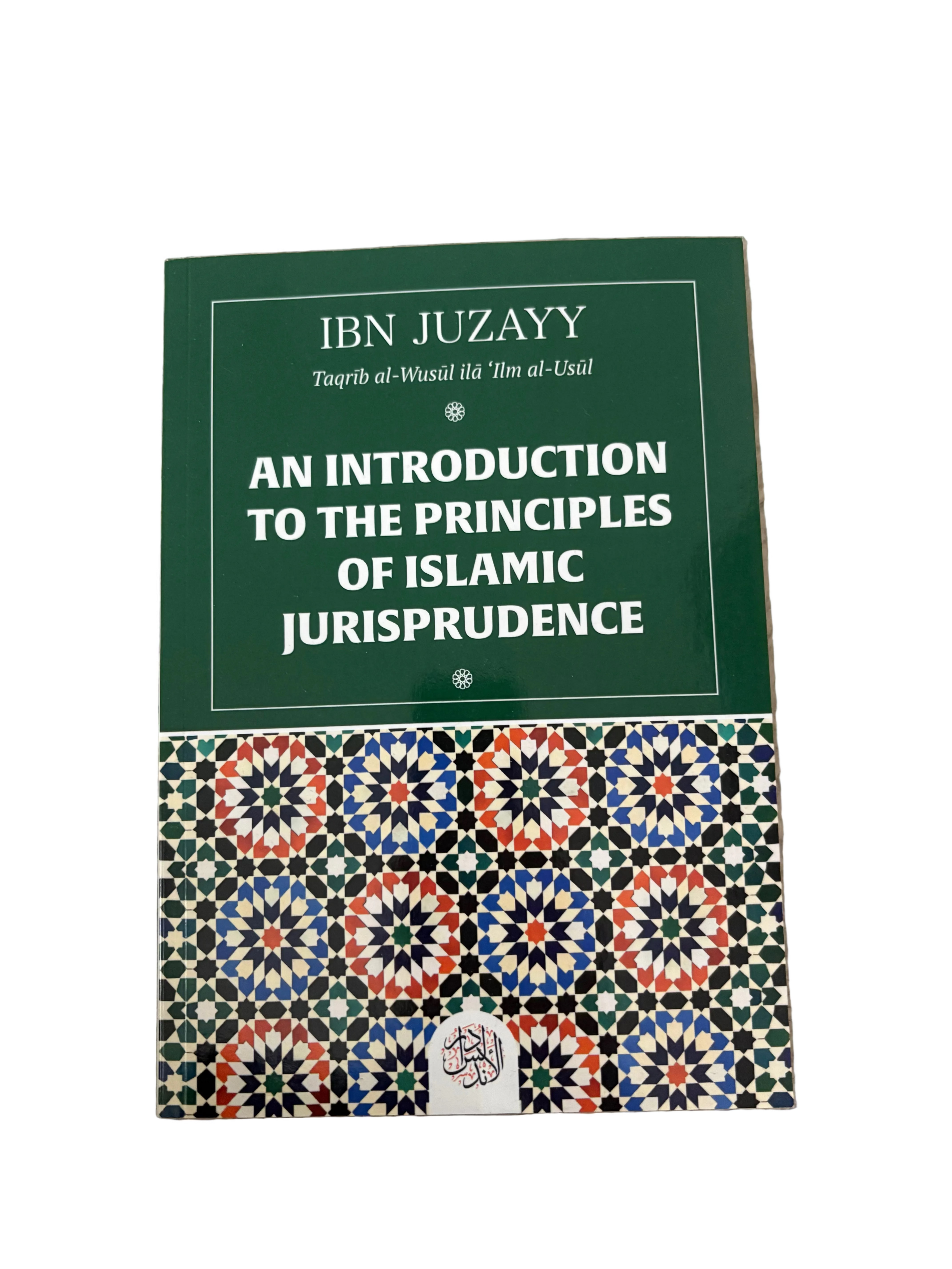 AN INTRODUCTION TO THE PRINCIPLES OF ISLAMIC JURISPRUDENCE